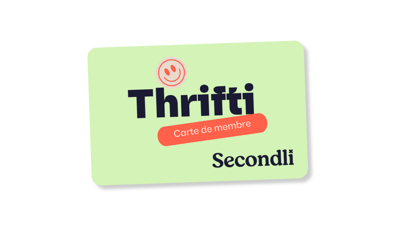 Thrifti physical loyalty card for Secondli's rewards program, available in-store on Mont-Royal Avenue in Montréal